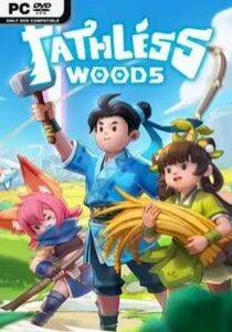 PATHLESS WOODS: TRAINER +9