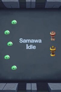 SAMAWA IDLE: TRAINER +8