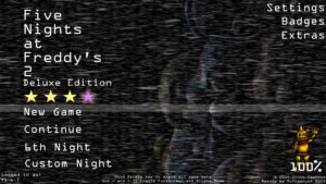 FIVE NIGHTS AT FREDDY’S 2: THE DELUXE EDITION – SAVE GAME (COMPLETED EVERYTHING 100%, 4TH STAR)