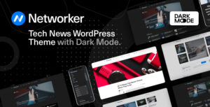 تحميل Networker v1.2.0 – قالب WordPress للأخبار التقنية مع الوضع الداكن
