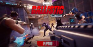 وضع FPS Ballistic 5v5 في Fortnite متاح الآن في مرحلة الوصول المبكر: كل ما تحتاج إلى معرفته