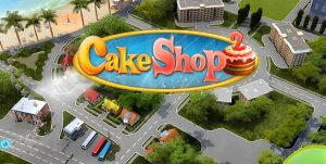 لعبة Cake Shop 2 للكمبيوتر