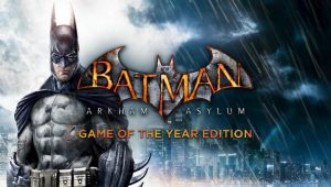لعبة Batman: Arkham Asylum Game of the Year للكمبيوتر
