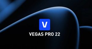 تحميل برنامج MAGIX VEGAS Pro 22.0.0.250 مفعل بالكامل مجاناً