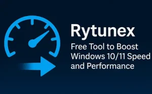 برنامج Rytunex : أداة مجانية لتعزيز سرعة وأداء Windows 10/11